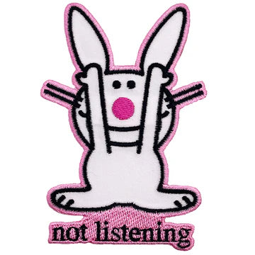 HAPPY BUNNY NOT LISTENING PATCH